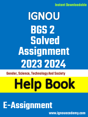 IGNOU BGS 2 Solved Assignment 2023 2024